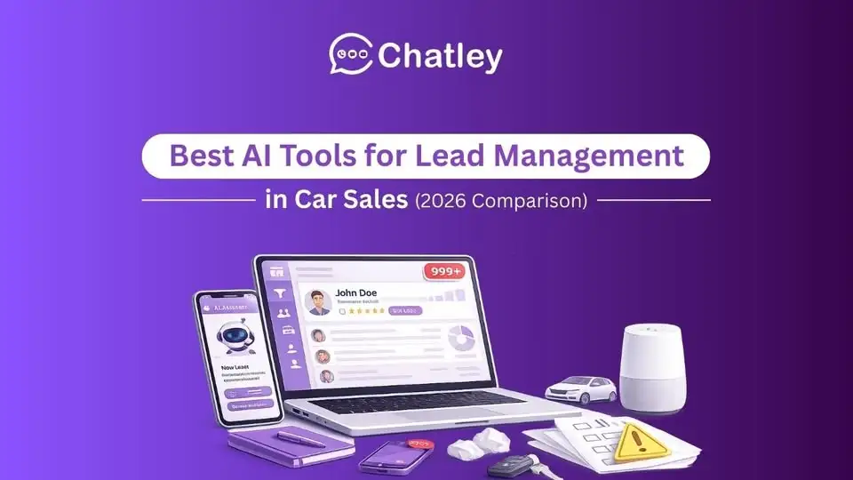 AI for Dealership Lead Management: Best Tools to Convert More Car Sales in 2026