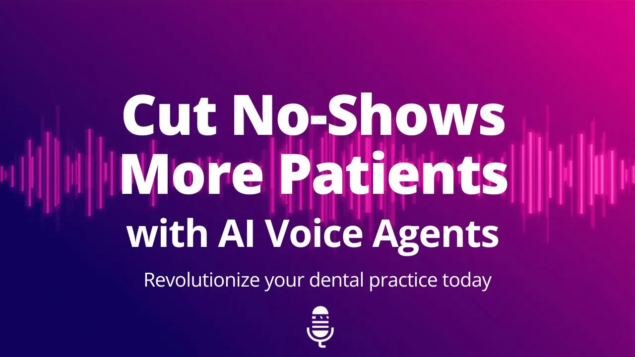 AI Voice Agent for Dental Practices | Book More Patients 24/7